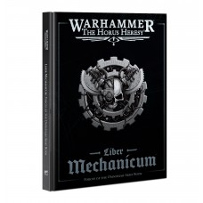 Liber Mechanicum – Forces of the Omnissiah Army Book (Inglese)